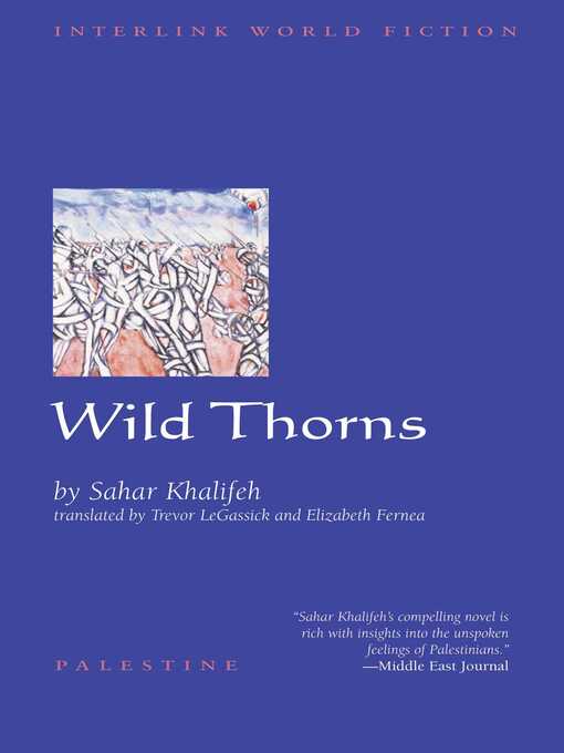 Title details for Wild Thorns by Sahar Khalifeh - Wait list